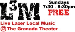 Local Lazer Music Show - Live @ The Granada - Sundays